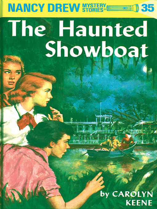 Title details for The Haunted Showboat by Carolyn Keene - Available